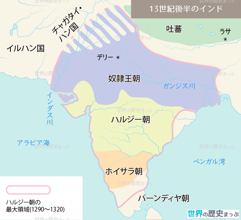 ハルジー朝 13世紀後半のインド地図 デリーのムスリム政権
